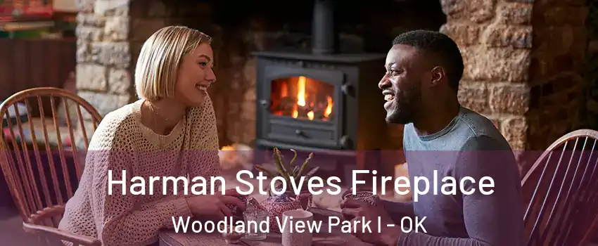 Harman Stoves Fireplace Woodland View Park I - OK