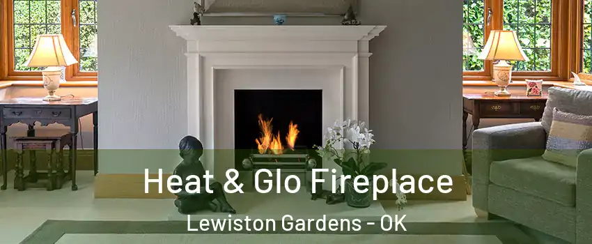 Heat & Glo Fireplace Lewiston Gardens - OK