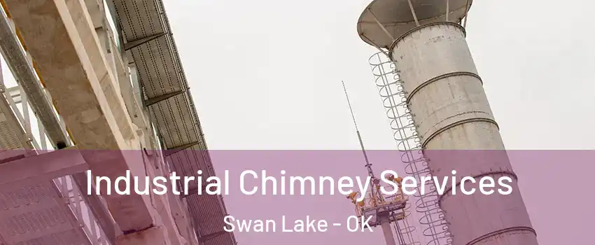 Industrial Chimney Services Swan Lake - OK