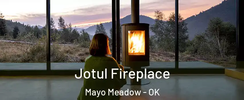 Jotul Fireplace Mayo Meadow - OK