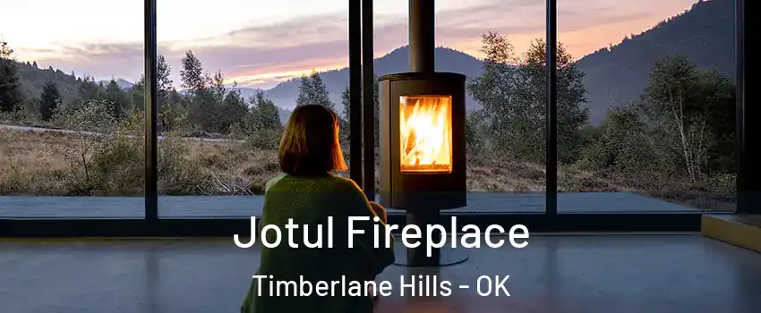 Jotul Fireplace Timberlane Hills - OK