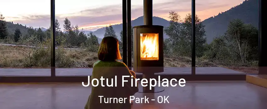 Jotul Fireplace Turner Park - OK
