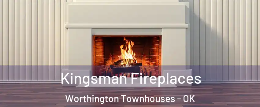 Kingsman Fireplaces Worthington Townhouses - OK