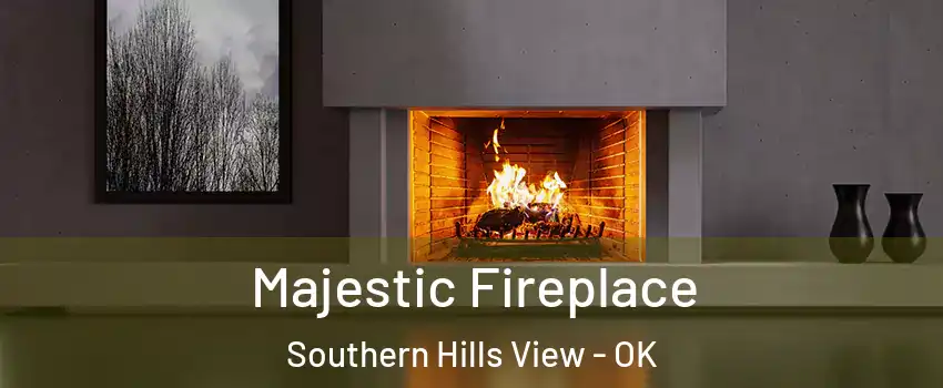 Majestic Fireplace Southern Hills View - OK
