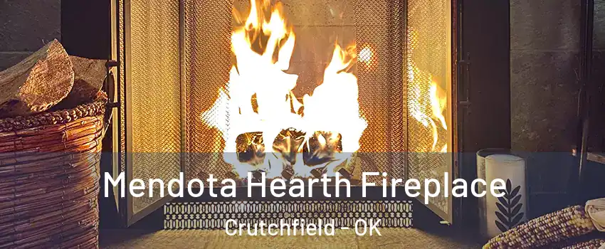 Mendota Hearth Fireplace Crutchfield - OK