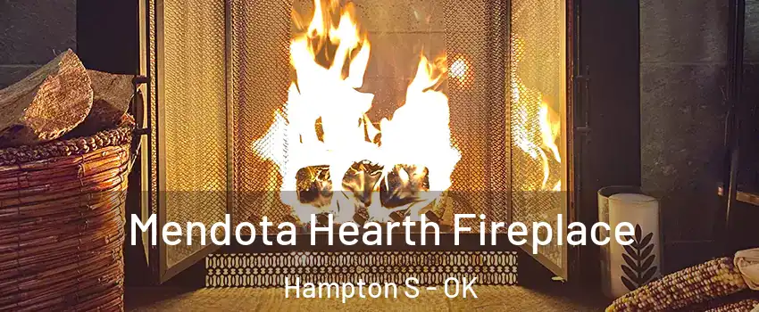 Mendota Hearth Fireplace Hampton S - OK