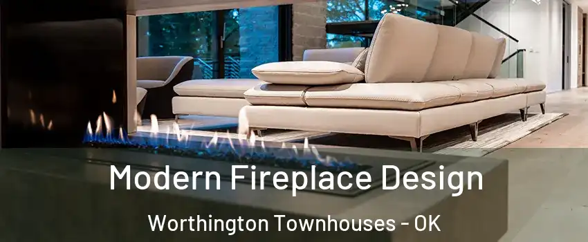 Modern Fireplace Design Worthington Townhouses - OK