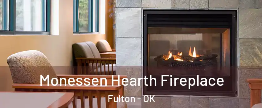 Monessen Hearth Fireplace Fulton - OK