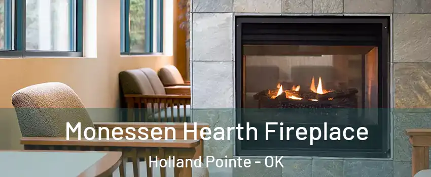 Monessen Hearth Fireplace Holland Pointe - OK