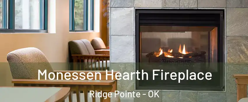 Monessen Hearth Fireplace Ridge Pointe - OK