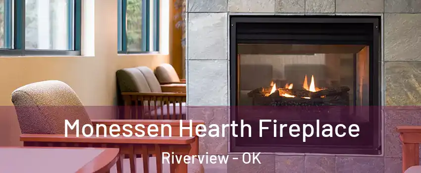 Monessen Hearth Fireplace Riverview - OK