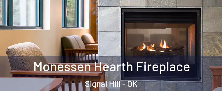 Monessen Hearth Fireplace Signal Hill - OK