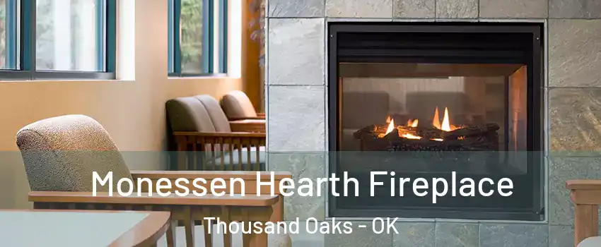 Monessen Hearth Fireplace Thousand Oaks - OK