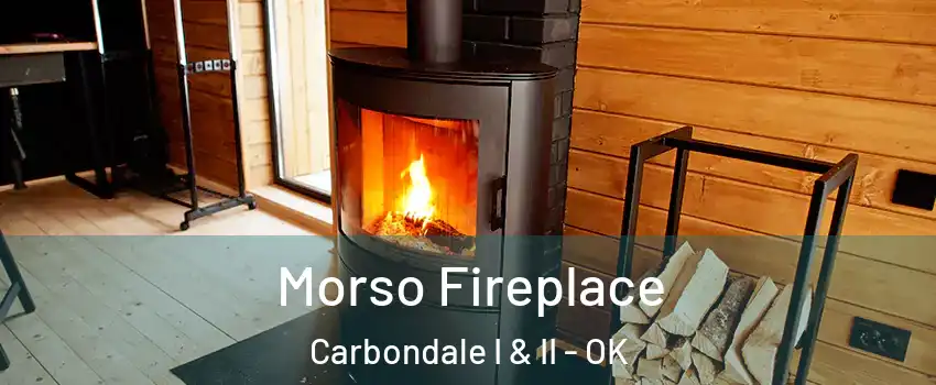 Morso Fireplace Carbondale I & II - OK