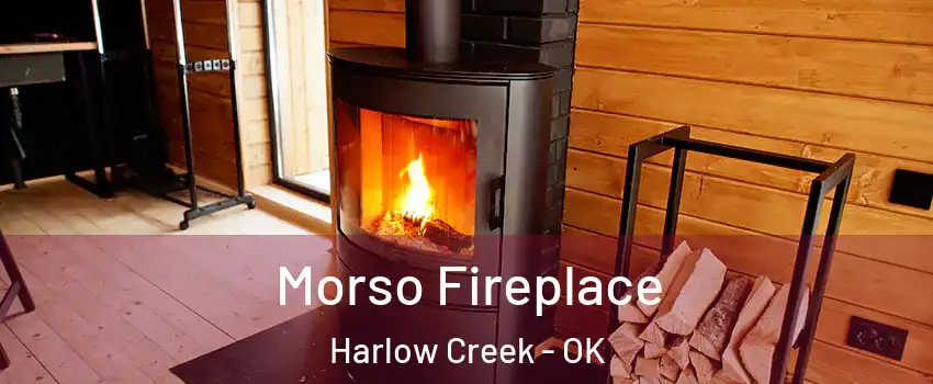 Morso Fireplace Harlow Creek - OK