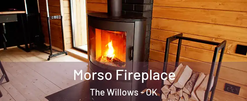 Morso Fireplace The Willows - OK