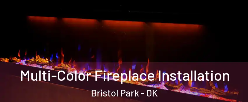 Multi-Color Fireplace Installation Bristol Park - OK