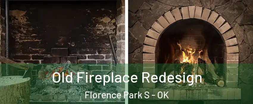 Old Fireplace Redesign Florence Park S - OK