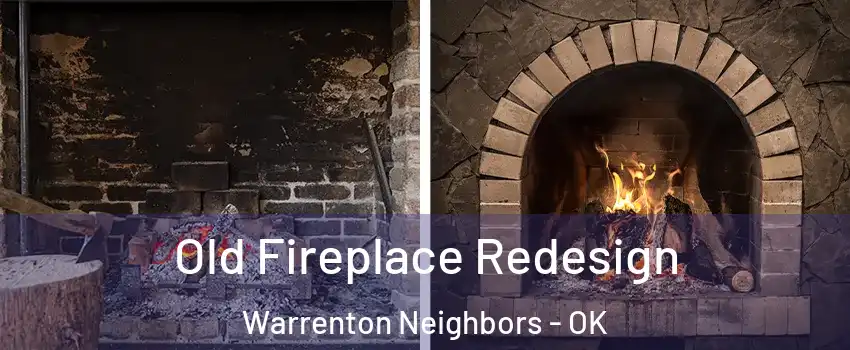 Old Fireplace Redesign Warrenton Neighbors - OK