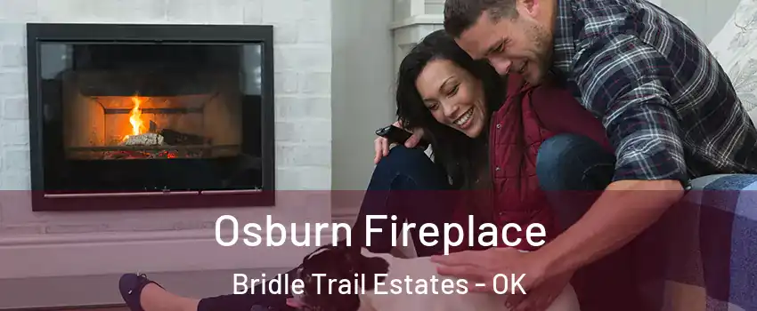 Osburn Fireplace Bridle Trail Estates - OK