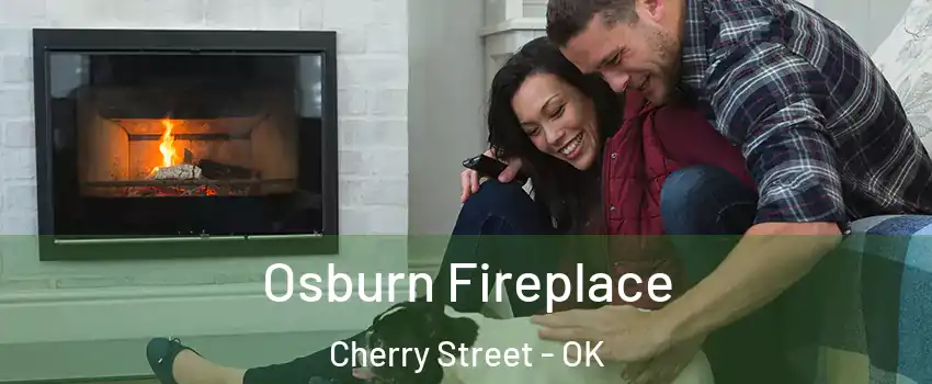 Osburn Fireplace Cherry Street - OK