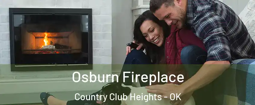Osburn Fireplace Country Club Heights - OK