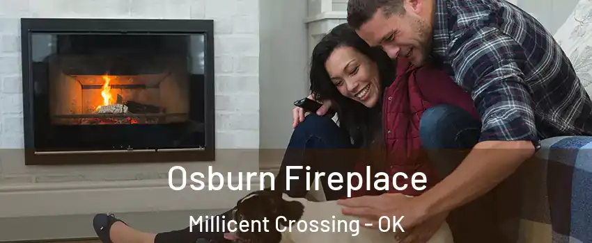 Osburn Fireplace Millicent Crossing - OK