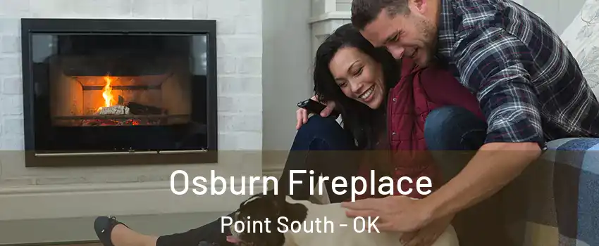 Osburn Fireplace Point South - OK