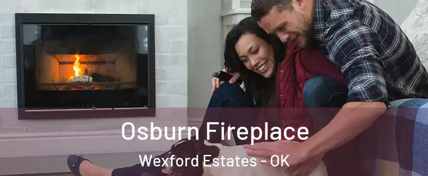 Osburn Fireplace Wexford Estates - OK