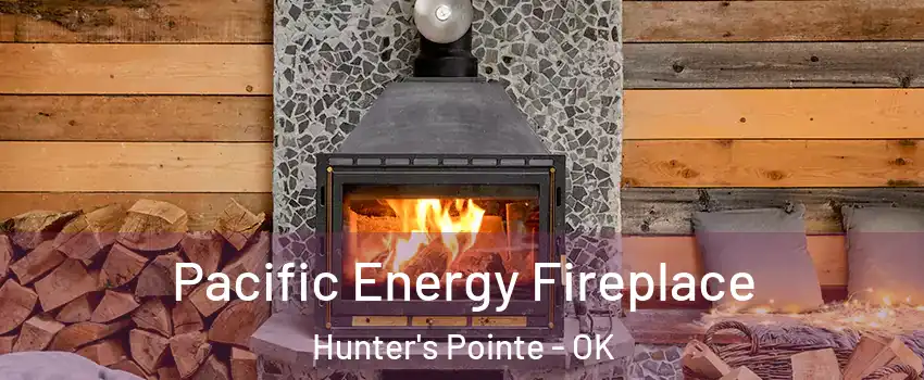 Pacific Energy Fireplace Hunter's Pointe - OK