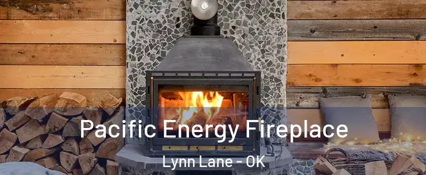 Pacific Energy Fireplace Lynn Lane - OK