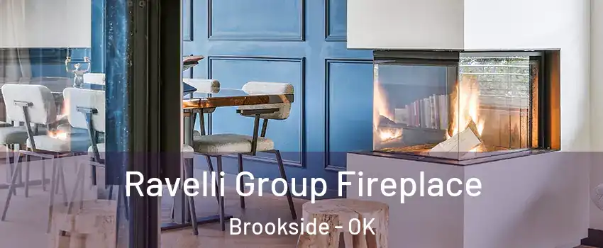 Ravelli Group Fireplace Brookside - OK