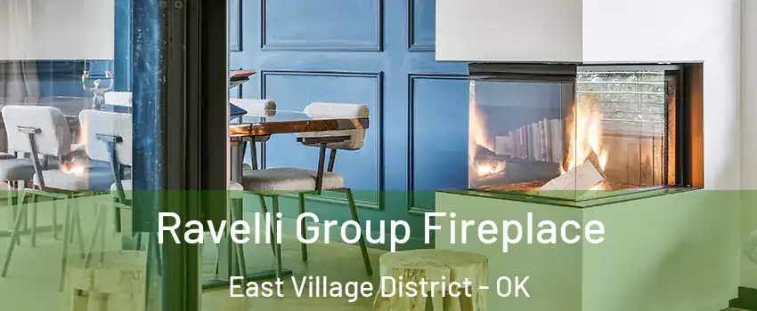 Ravelli Group Fireplace East Village District - OK