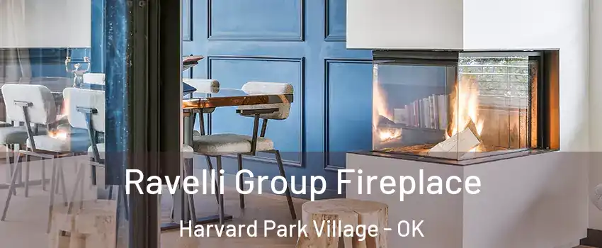 Ravelli Group Fireplace Harvard Park Village - OK