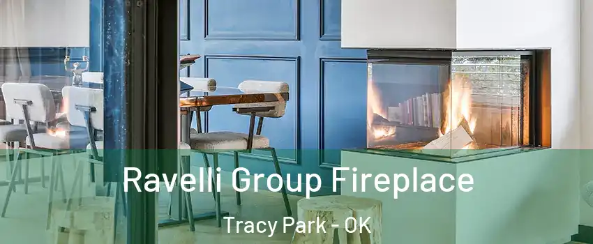 Ravelli Group Fireplace Tracy Park - OK