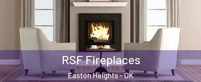 RSF Fireplaces Easton Heights - OK