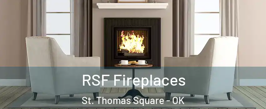 RSF Fireplaces St. Thomas Square - OK