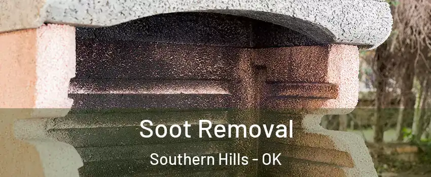 Soot Removal Southern Hills - OK