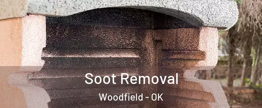 Soot Removal Woodfield - OK