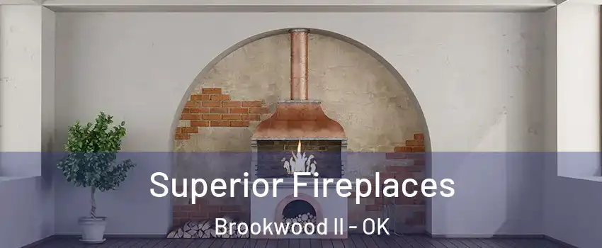 Superior Fireplaces Brookwood II - OK