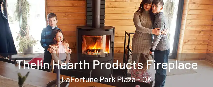Thelin Hearth Products Fireplace LaFortune Park Plaza - OK