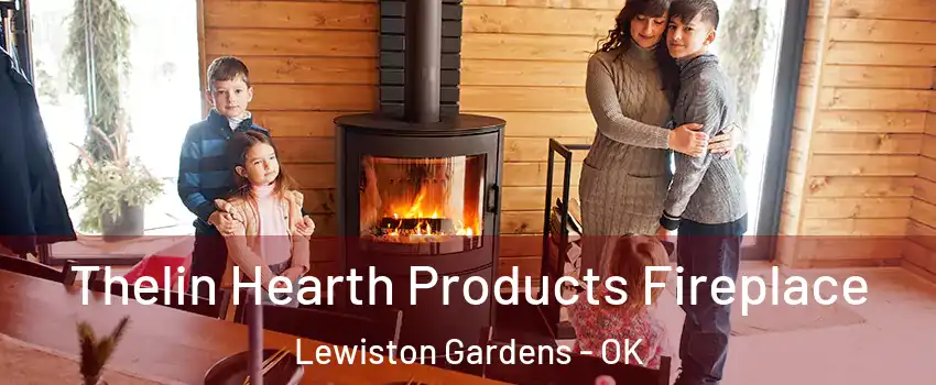 Thelin Hearth Products Fireplace Lewiston Gardens - OK