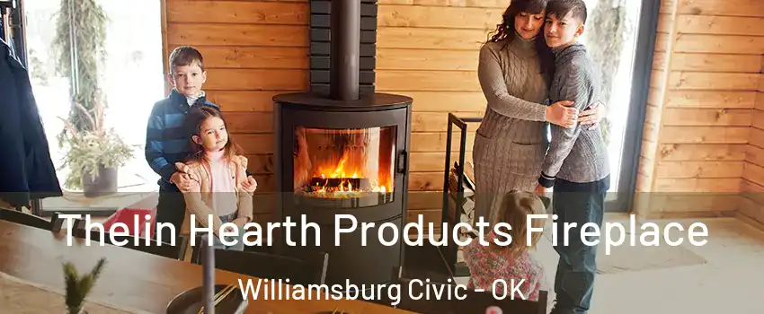Thelin Hearth Products Fireplace Williamsburg Civic - OK