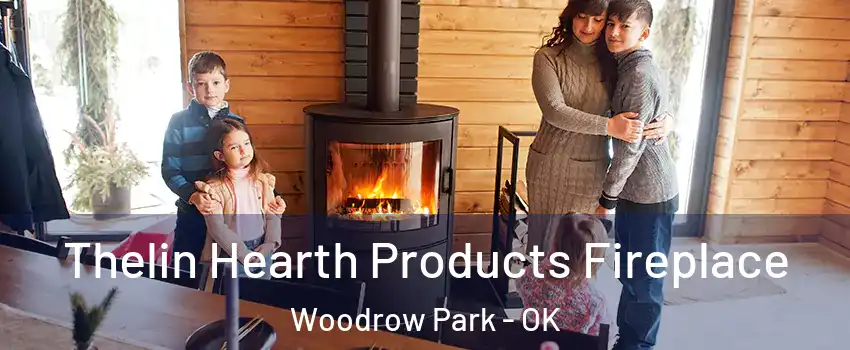 Thelin Hearth Products Fireplace Woodrow Park - OK