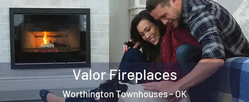 Valor Fireplaces Worthington Townhouses - OK