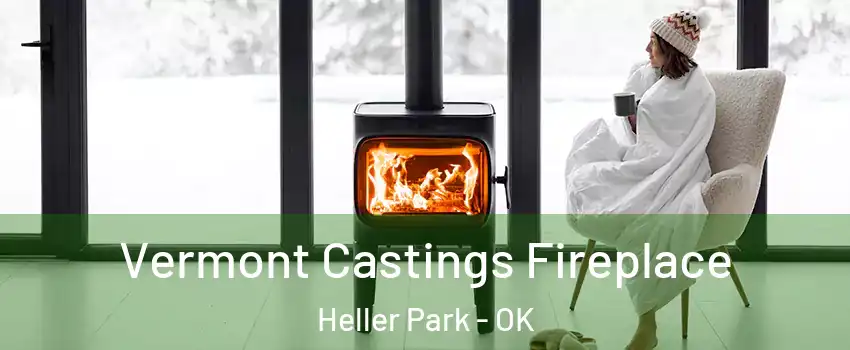 Vermont Castings Fireplace Heller Park - OK